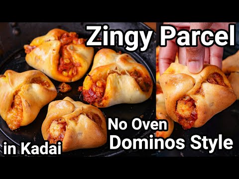 Paneer & Cheesy Zingy Parcel Recipe in Kadai – Dominos Style | No Oven Veg Zingy Parcel Kids Snacks