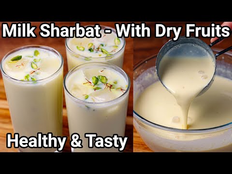 MilkShake Sharbat Recipe with Dry Fruit Mix – Summer Refreshing Drink | Doodh Mewe Ka Sharbat