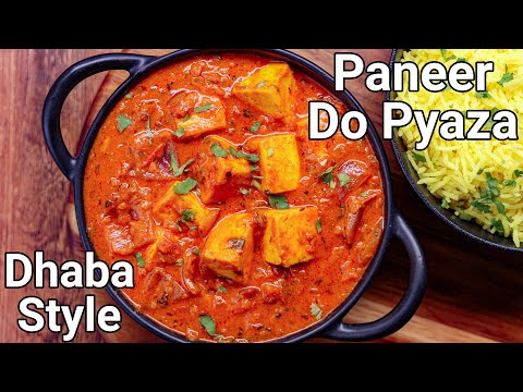 Paneer Do Pyaza Recipe – Dhaba Style Spicy Paneer Gravy Curry | Bhuna Paneer 2 Pyaza Gravy