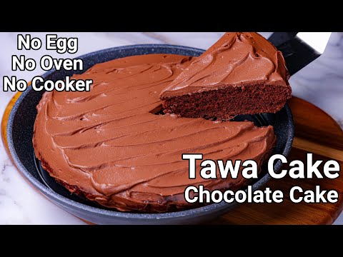 No Oven, No Cooker, No Egg – Tawa Cake Recipe | 30 Mins Eggless Tawa Chocolate Cake | FryingPan Cake