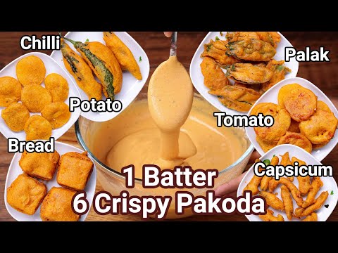 6 Crispy Pakoda in 5 Minutes Using 1 Batter | Street Style Pakora Bajji | All in One Pakoda Batter