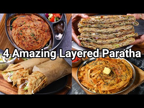 Lachhedar Masala Paratha 4 Ways – Layered Paratha Recipes | Multi Layered Stuffed Paratha Recipes