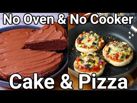 No Oven – No Cooker Cake & Pizza Recipes | Chocolate Cake & Mini Pizza in Tawa – Ideal Kids Snack