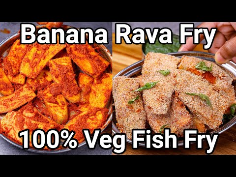 Veg Rava Fish Fry with Raw Banana | No Fish Rava Fry – Banana Fry | Mock Fish Meat Sooji Fry