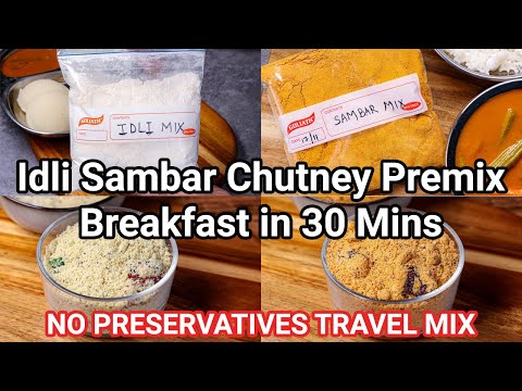 Instant South Indian Breakfast Travel Combo Premix Recipes | Premix for Idli, Sambar & 2 Chutney