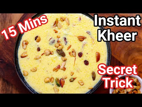 Instant Rice Kheer Recipe in 15 Mins – New & Simple Secret Trick | Instant Rice Payasam Dessert