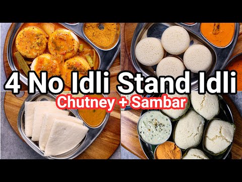 No Idli Stand – Idli Recipes 4 Ways with Chutney & Sambar | How to Make Idli Without Stand – 4 Types