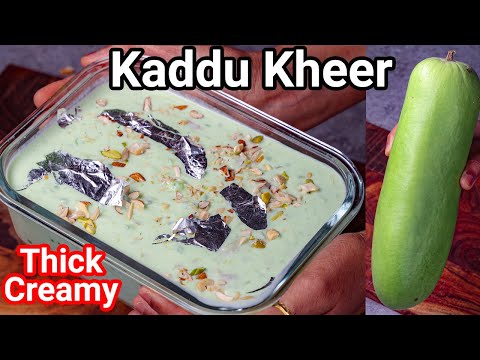 Hyderabadi Famous Kaddu Ki Kheer Recipe – Wedding Style Super Creamy | Lauki Ki Kheer – New Style