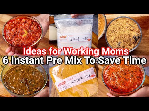 6 Instant Premix Recipes For Working Mothers – Perfect Recipes to Save Time | Pre Mix Paste & Powder