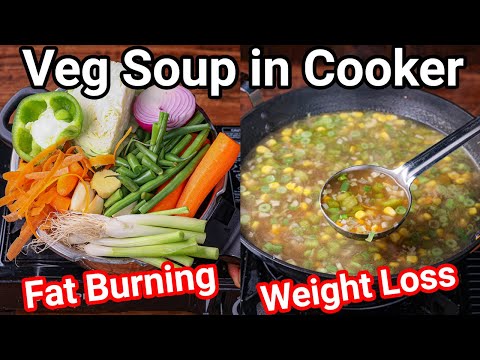 Healthy Veg Soup in Cooker | Ultimate Fat Burning Weight loss Vegetable Soup from Kitchen Scrap