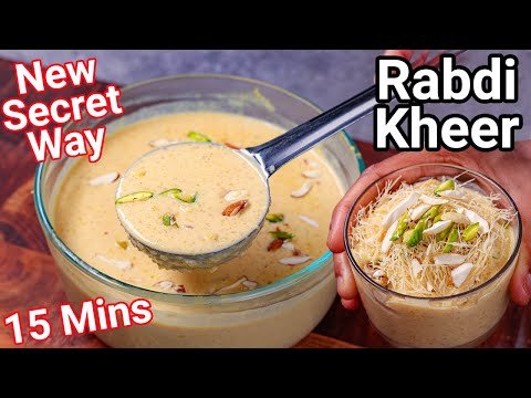 Rabdi Kheer Recipe in 15 Mins – New Secret Way | Perfect Creamy & Rich Instant Kheer – Simple Trick