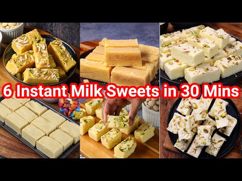 6 Instant Milk Indian Sweets under 30 Mins for any OCCASION | Classic Milk Dessert & Barfi Recipes