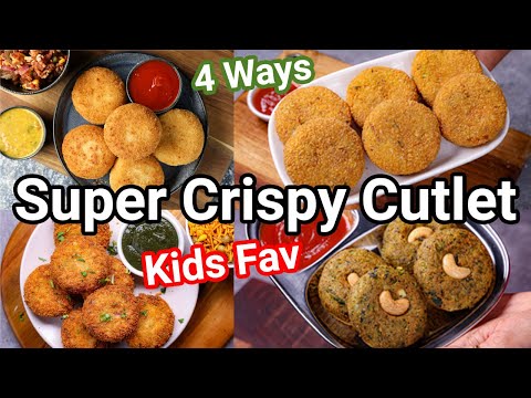 Kids Favorites Super Crispy Vegetable Cutlet Recipe 4 Ways | Veggie Patties Kabab 4 New Ways