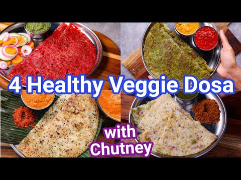 4 Instant Healthy Vegetable Dosa Recipe – Crispy & Tasty | 4 Instant Veggie Breakfast Recipes