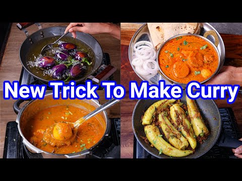 4 New Way Curries for Quick Dinner & Lunch | Simple Gravy & Dry Sabji with New Trick