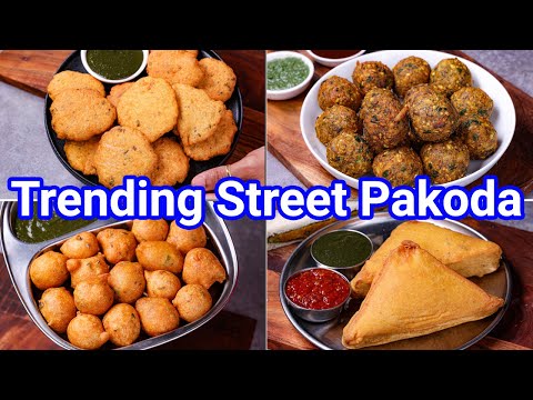 Trending Street Style Pakoda & Bajji Recipes – Perfect Evening Tea Time Snacks | Street Style Pakora