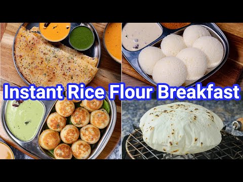 4 Instant Rice Flour Breakfast Recipes | Instant Version of South Indian Breakfast with Rice Flour