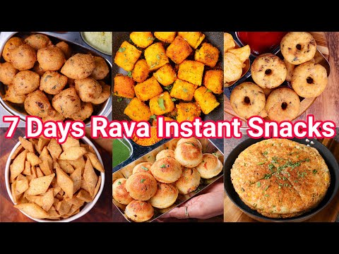 7 Days Healthy Instant Rava Snacks Recipes | Sooji Ka Healthy Nasta Recipes