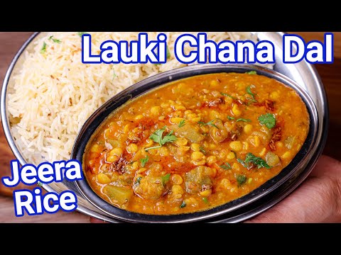 Healthy Lauki Chana Dal & Jeera Rice Combo Recipe In Pressure Cooker | 2 in-1 Dudhi Chana Dal