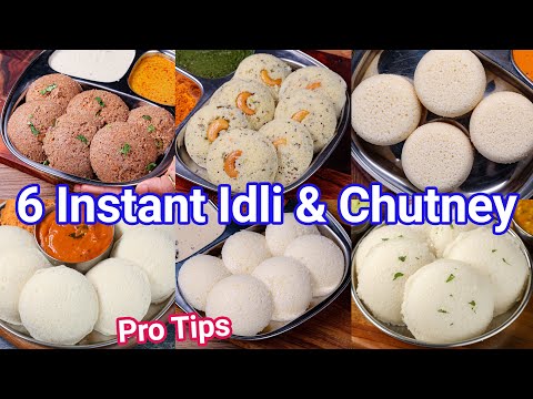 6 Instant Idli & Chutney Recipes in Less than 15 Mins | Instant & Healthy Morning Breakfast