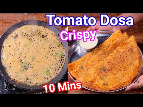 Instant Tomato Dosa Recipe – Just 10 Mins | Crispy, Thin & Flaky Tomato Dosai – NO FERMENTATION