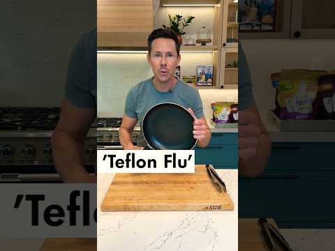 Teflon Flu – Stay Away!