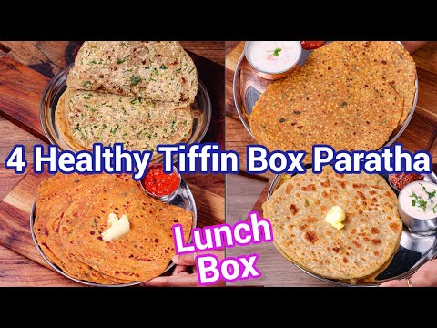 4 Types of Paratha Recipes for Lunch or Tiffin Boxes | Healthy & Filling Paratha Recipes – Kids Fav