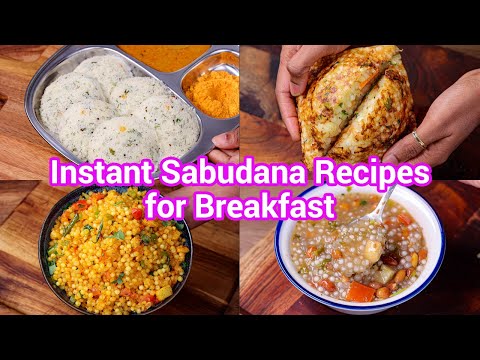 No Soaking Needed Instant Sabudana Recipes Busy Mornings | Sabudana Reinvented Instant Sago Recipes