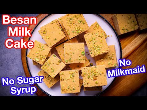 Besan Milk Cake Recipe | Instant Mithai Recipe – No Sugar Syrup & No Milkmaid | Easy Indian Sweet