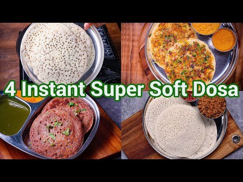 4 Instant Breakfast Dosa Recipes | Quick & Easy Morning Dosa Ideas | No Fermentation Dosa Recipes